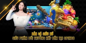 bắn cá siêu nổ